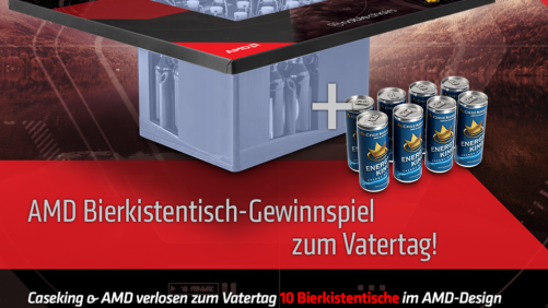 AMD Bierkistentisch-Gewinnspiel zum Vatertag! :D