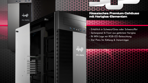 Der IN WIN 509 – Klassischer Big-Tower mit getönten Hartglas-Elementen!