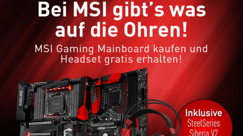Schnell zugreifen: MSI Z170- & X99-Mainboards mit GRATIS Steelseries Headset bis Sonntag 23:59 Uhr!