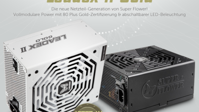 Super Flower Leadex II Gold – Die neue Netzteil-Generation von Super Flower!