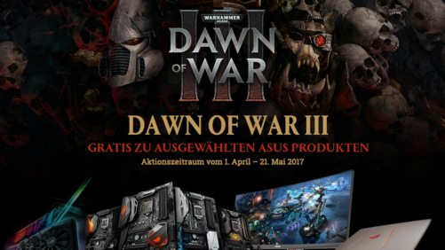 Jetzt bei Caseking: Warhammer 40,000: Dawn of War III GRATIS zu ASUS-Produkten! [Verlängert & Erweitert]