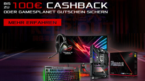 ASUS Gaming Weeks 2019 mit bis zu 100€ Cashback oder Gamesplanet-Gutscheinen bis 150€!