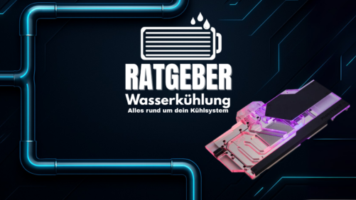 Ratgeber Wasserkühlung: Alles, was du für dein perfektes Kühlsystem wissen musst