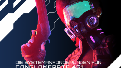 Die Systemanforderungen für CONGLOMERATE 451 – Unser Spiel des Monats Februar