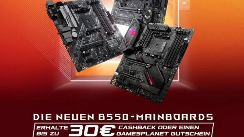 ASUS B550-Mainboards (AMD Sockel AM4) jetzt mit Cashback oder Gamesplanet-Gutschein!