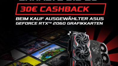 ASUS GeForce RTX 2060 und RTX 2060 SUPER jetzt mit bis zu 30 Euro Cashback!