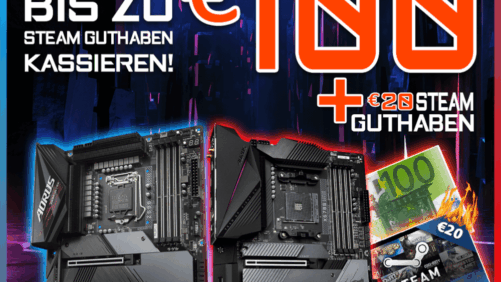 Gigabyte / Aorus X570-, B550- und Z590-Mainboards mit bis zu 100 Euro Cashback & 20 Euro Steam-Guthaben!