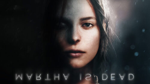 Martha Is Dead: Die Liebe schafft Monster