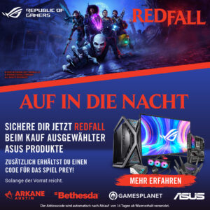 Redfall – Bite Back Edition & Prey jetzt zu ausgewählten ASUS Gaming-Produkten dazu erhalten!