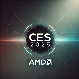 AMD auf der CES 2025: RX 9070 XT und Ryzen 9 9950X3D angekündigt
