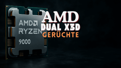 AMD Ryzen Dual‑X3D-CPUs & Intel Nova Lake Dual‑bLLC-Prozessoren: Gerüchte zum großen Cache-Duell