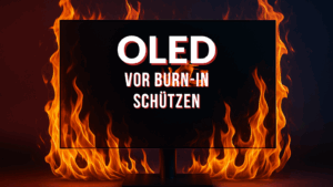 OLED-Panel vor Burn-in schützen: Tipps zur Pflege und Lebensdauer deines Monitors