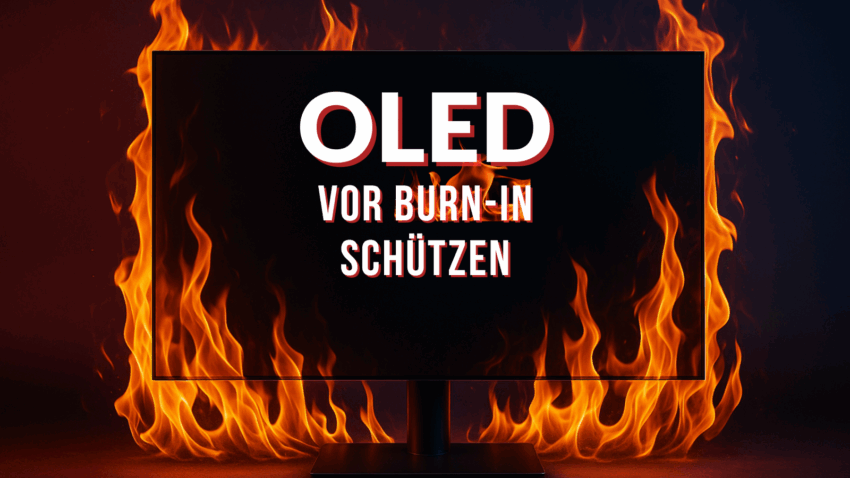 Beitragsbild Burn-in beim OLED vermeiden