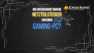 Wie unterscheidet man die Netzteilstecker von einem Gaming-PC? 
