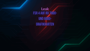 Leak: FSR 4 auf RX 7000- und 6000-Grafikkarten?