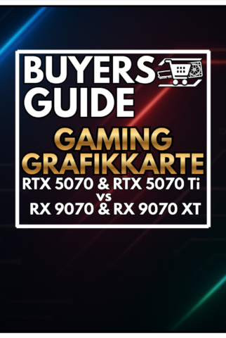 RTX 5070 (Ti) vs RX 9070 (XT): Der Kaufratgeber für Gaming-Grafikkarten im oberen Mittelklassebereich