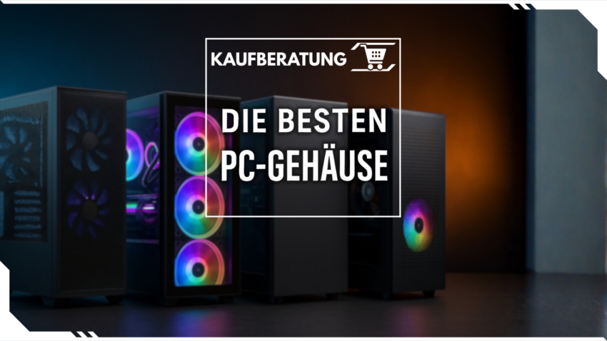 Blog Beitragsbild Die Besten PC-Gehäuse