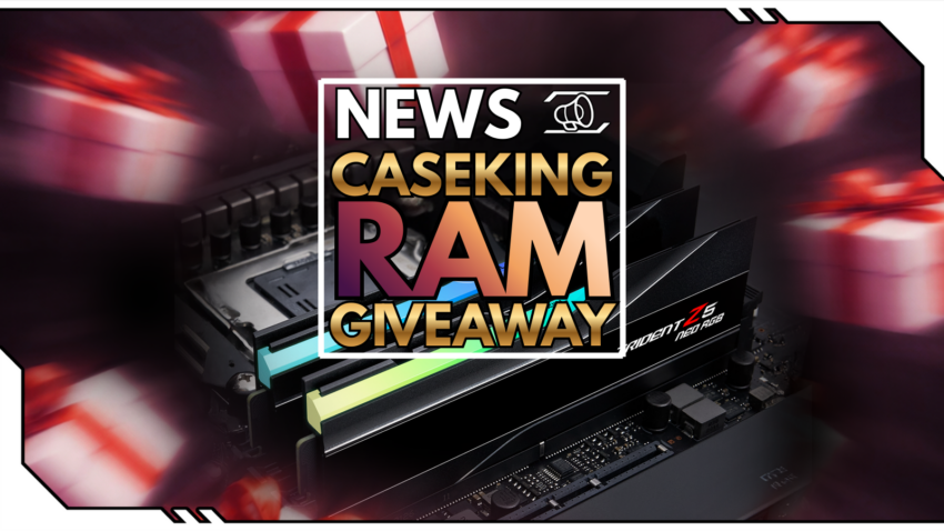 Blog Beitragsbild - Caseking RAM-Gewinnspiel
