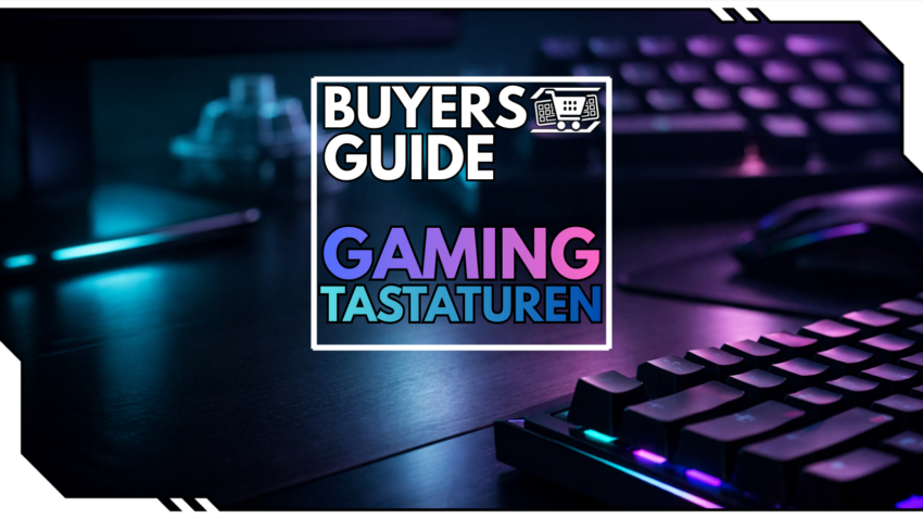 Blog Beitragsbild - Beste Gaming Tastaturen