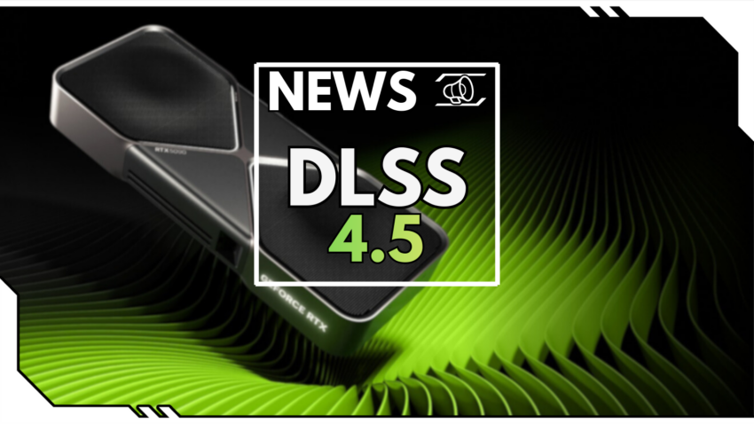 Blog Beitragsbild NVIDIA DLSS 4.5