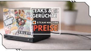Steam Machine Preise: Wieviel kostet nun der Gaming-Würfel von Valve?