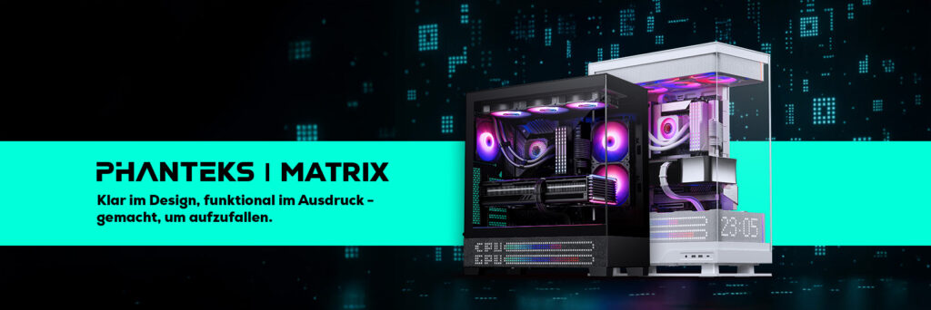 Phanteks Matrix Launch Banner, mit zwei Phanteks PC-Gehäusen