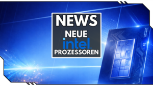 Intel Core Ultra 7 270K Plus & Core Ultra 5 250K Plus: Arrow Lake Refresh dreht bei Gaming und Multitasking auf