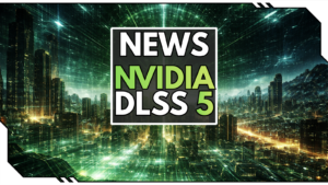 NVIDIA DLSS 5 vorgestellt: Die größte Grafik-Revolution seit Raytracing?
