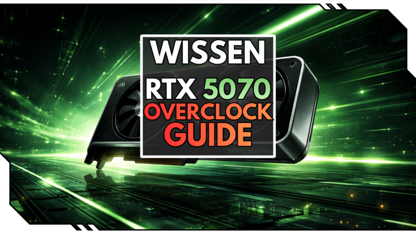 Blog Beitragsbild - RTX 5070 OC Guide