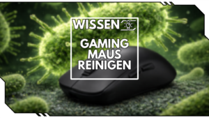 Gaming-Maus reinigen – so bleibt dein Aim präzise und dein Setup hygienisch