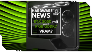 Nvidia GeForce RTX 5050 mit 9 GB GDDR7? Neue Gerüchte zur Budget-Grafikkarte der RTX-50-Serie