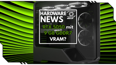 Nvidia GeForce RTX 5050 mit 9 GB GDDR7? Neue Gerüchte zur Budget-Grafikkarte der RTX-50-Serie