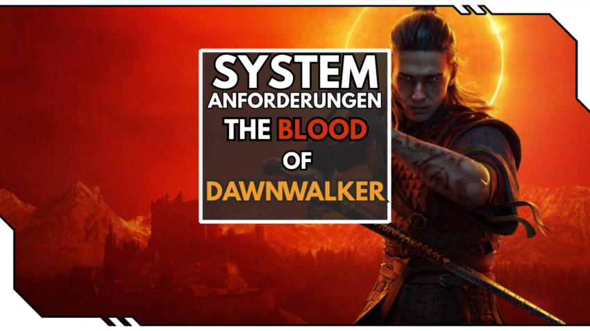 The Blood of Dawnwalker Blogbild