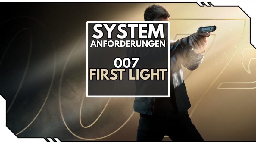 First Light systemanforderungen Blogbild
