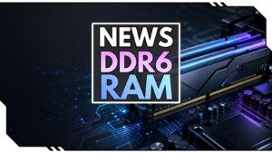 DDR6 RAM: Entwicklung gestartet – kommt der neue Arbeitsspeicher ab 2028?
