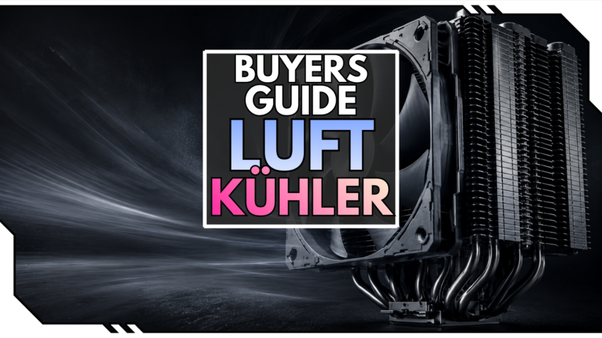 Blog Beitragsbild - CPU Luftkühler Kaufberatung