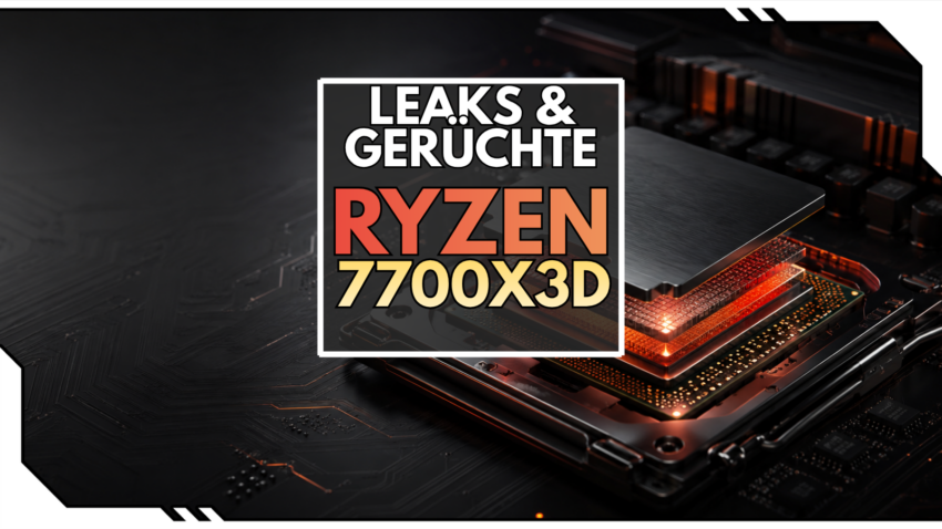 Blog Beitragsbild - Ryzen 7 7700X3D Leak
