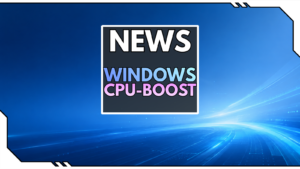 Windows 11 CPU Boost: Mai-Update bringt das Low Latency Profile