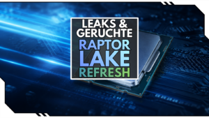 Intel Raptor Lake Refresh: DDR4-Comeback für LGA 1700 erst 2027?
