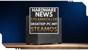 Erster Gaming-PC mit SteamOS als Betriebssystem vorbestellbar