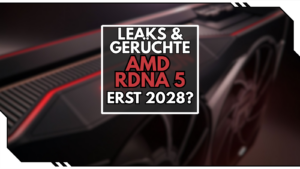 RDNA 5: Neue AMD-Grafikkarten erst 2028?