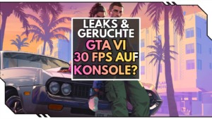 GTA 6: Nur mit 30 FPS auf der Playstation 5? 