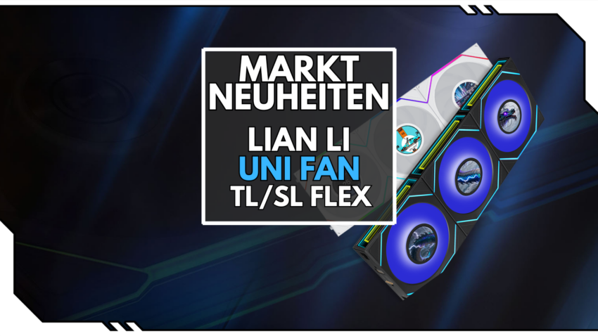 LIan Li UNI FAN TL/SL FLEX im Hintergrund mit schrift drüber
