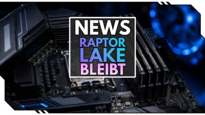 Intel Raptor Lake bleibt: DDR4 verlängert LGA1700 das Leben