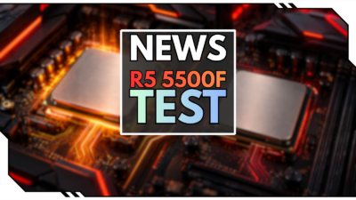 Ryzen 5 5500F vs. Ryzen 5 5500: Erste Gaming-Tests überraschen