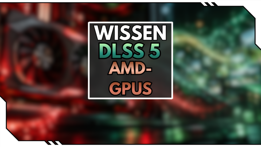 DLSS 5 auf AMD